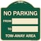 Signmission No Parking From to with Blank Space Heavy-Gauge Aluminum Architectural Sign, 18" x 18", G-1818-22890 A-DES-G-1818-22890 - alternate 1